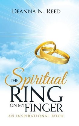 The Spiritual Ring on My Finger