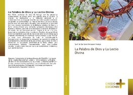 La Palabra de Dios y La Lectio Divina