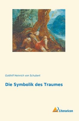 Die Symbolik des Traumes