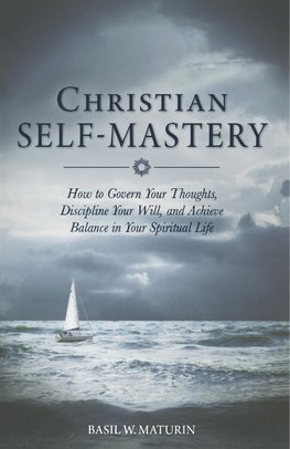 Christian Self-Mastery