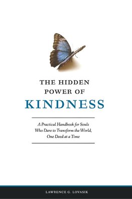 Lovasik, L: Hidden Power of Kindness