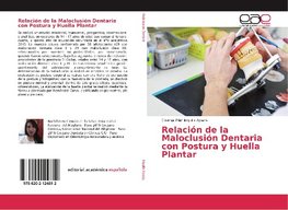 Relación de la Maloclusión Dentaria con Postura y Huella Plantar