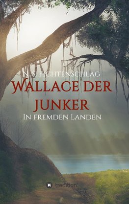 Wallace der Junker