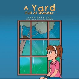 A Yard Full of Wonder