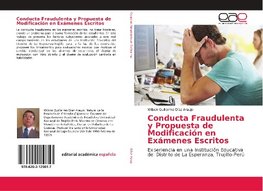 Conducta Fraudulenta y Propuesta de Modificación en Exámenes Escritos