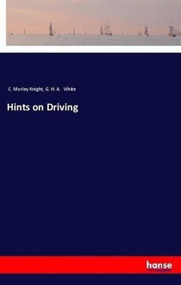 Hints on Driving