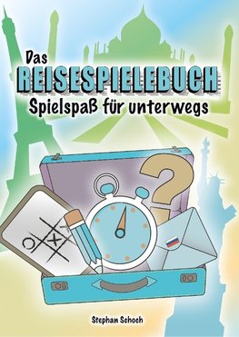 Das Reisespielebuch