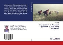 Euphemism in Prophet's Speeches: A Functional Approach