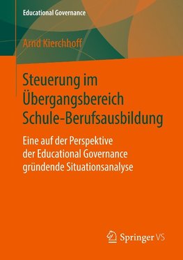 Steuerung im Übergangsbereich Schule-Berufsausbildung