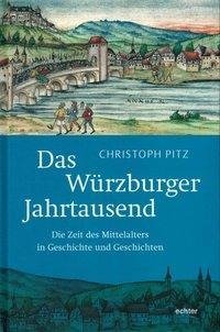 Das Würzburger Jahrtausend