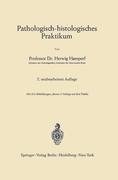 Pathologisch-histologisches Praktikum