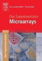 Der Experimentator. Microarrays