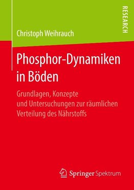 Phosphor-Dynamiken in Böden