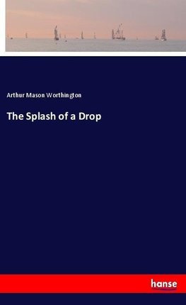 The Splash of a Drop