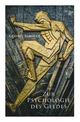 Simmel, G: Zur Psychologie des Geldes