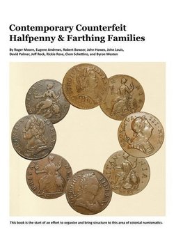 Contemporary Counterfeit Halfpenny & Farthing Families