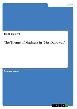 The Theme of Madness in "Mrs Dalloway"