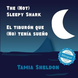 The (Not) Sleepy Shark / El tiburón que (No) tenía sueño