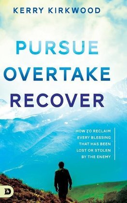 Pursue, Overtake, Recover