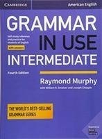 Grammar in Use Intermediate Student's Book with Answers : Self-study Reference and Practice for Students of American English