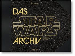 Duncan, P: Das Star Wars Archiv: Episoden IV-VI 1977-1983