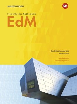 Elemente der Mathematik SII. Qualifikationsphase gA Grundkurs: Schülerband. Niedersachsen