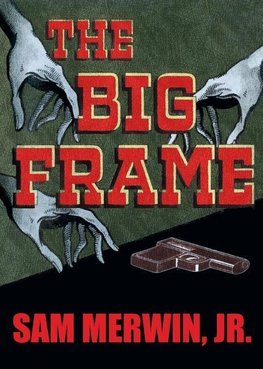 The Big Frame