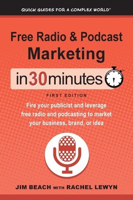 Free Radio & Podcast Marketing In 30 Minutes