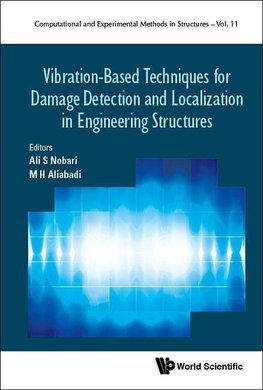 Vibration-Based Techniques for Damage Detection and Localization in Engineering Structures