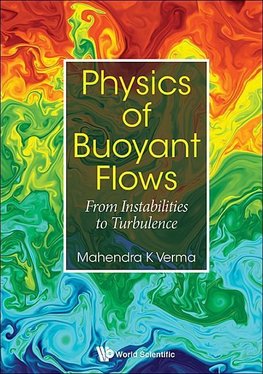 Physics of Buoyant Flows