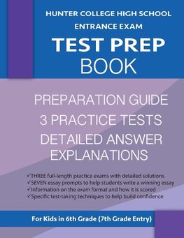 Hunter College High School Entrance Exam Test Prep Book