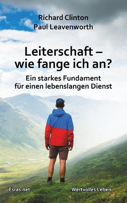 Leiterschaft - wie fange ich an?