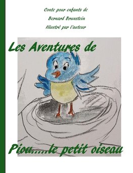 Les aventures de Piou le petit oiseau