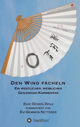 DEN WIND FÄCHELN