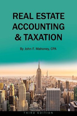 Real Estate Accounting and Taxation