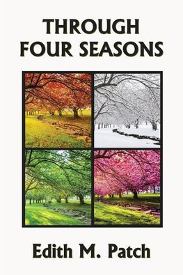 Through Four Seasons (Yesterday's Classics)