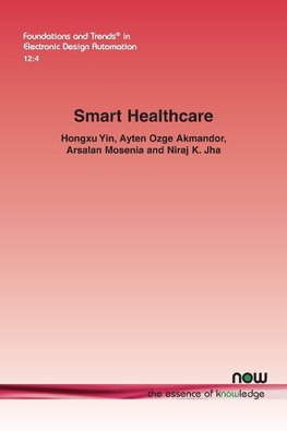 Yin, H: Smart Healthcare