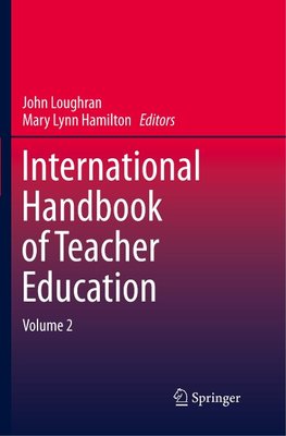 International Handbook of Teacher Education