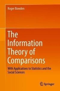 The Information Theory of Comparisons