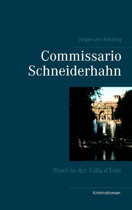 Commissario Schneiderhahn