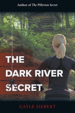 The Dark River Secret