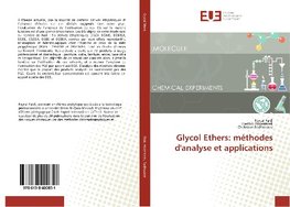 Glycol Ethers: méthodes d'analyse et applications