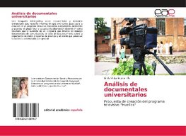 Análisis de documentales universitarios