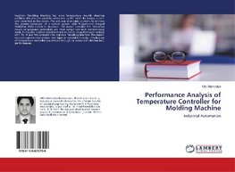 Performance Analysis of Temperature Controller for Molding Machine