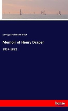 Memoir of Henry Draper