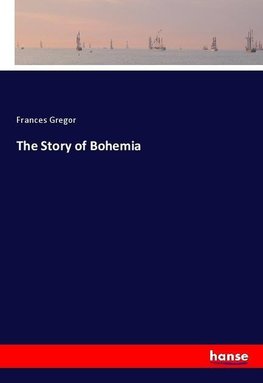 The Story of Bohemia