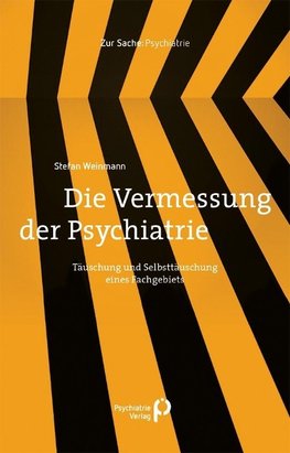 Die Vermessung der Psychiatrie