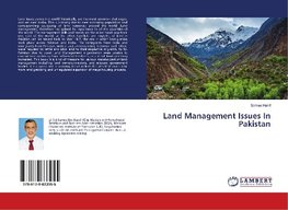 Land Management Issues In Pakistan