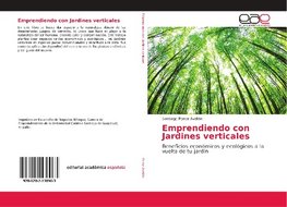 Emprendiendo con Jardines verticales