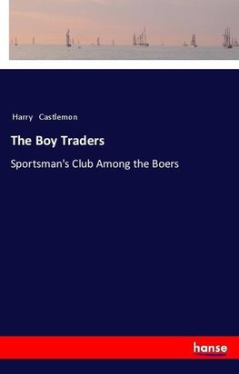 The Boy Traders